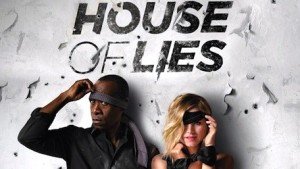 HOUSE OF LIES